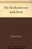 Die Hochzeitsreise nach Rom