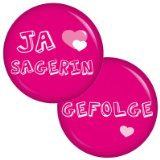 Ja-Sagerin-Gefolge-Set Buttons Ansteckbutton 37mm Junggesellenabschied und Hochzeit