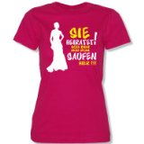 R2 - SIE HEIRATET ICH BIN NUR ZUM SAUFEN HIER -Damen T-Shirt Sorbet / Weiss-Gelb Gr. XL